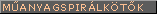 M�ANYAG SPIR�LK�T�K
